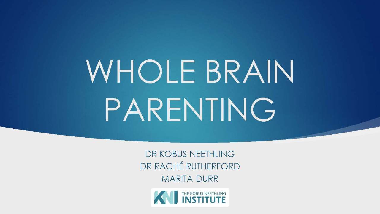 Whole-Brain Parenting
